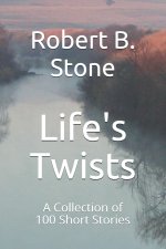 Life's Twists