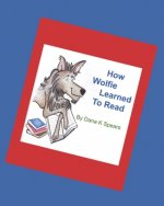 How Wolfie Learned To Read