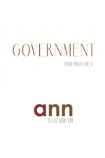 Government & Politics - Ann Elizabeth