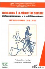 Formation à la médiation sociale par le compagnonnage et la mobilité européeenne