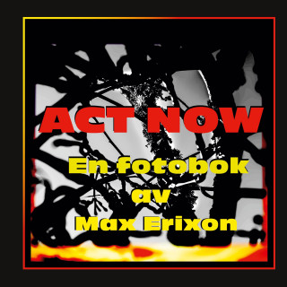 ACT NOW
