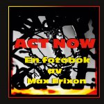 ACT NOW