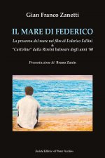 mare di Federico. La presenza del mare nei film di Federico Fellini & «cartoline» dalla Rimini balneare degli anni '60