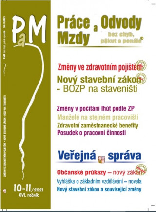 Práce a mzdy 10-11/2021 – Prodloužení otcovské dovolené