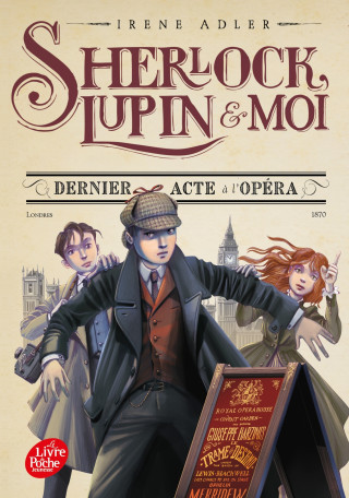 Sherlock, Lupin et moi - Tome 2