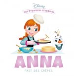 DISNEY BABY - Mes premières histoires - Anna fait des crêpes