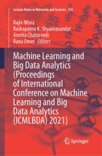 Machine Learning and Big Data Analytics  (Proceedings of International Conference on Machine Learning and Big Data Analytics (ICMLBDA) 2021)