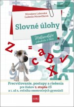 Slovné úlohy Matematika jednoducho a ľahko
