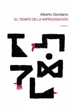 El tiempo de la improvisación