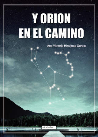 Y Orion en el camino