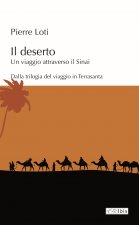 deserto. Un viaggio attraverso il Sinai