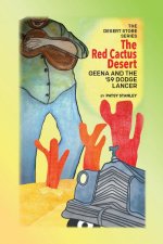 Red Cactus Desert-Geena and the '59 Dodge Lancer