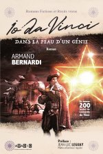 IO DA VINCI. DANS LA PEAU D'UN GENIE