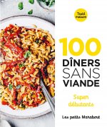 100 dîners sans viande - Super débutants