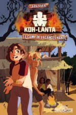 Koh-Lanta - Le Camp de vacances hanté - Tome 2