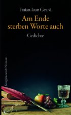 Am Ende sterben Worte auch