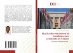 Qualite des institutions et transformation structurelle en Afrique