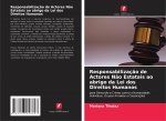 Responsabilizacao de Actores Nao Estatais ao abrigo da Lei dos Direitos Humanos