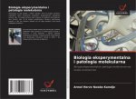 Biologia eksperymentalna i patologia molekularna