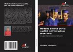 Modello olistico per la qualita nell'istruzione superiore
