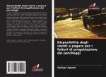Disponibilita degli utenti a pagare per i fattori di progettazione dei parcheggi