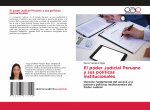 El poder Judicial Peruano y sus políticas institucionales