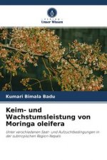 Keim- und Wachstumsleistung von Moringa oleifera