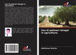 Uso di polimeri idrogel in agricoltura