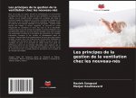 Les principes de la gestion de la ventilation chez les nouveau-nes