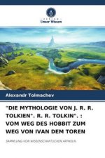 Mythologie Von J. R. R. Tolkien. R. R. Tolkin.