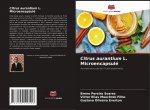 Citrus aurantium L. Microencapsule