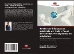 Renforcer l'education medicale en Inde
