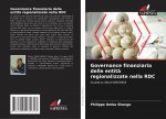Governance finanziaria delle entita regionalizzate nella RDC
