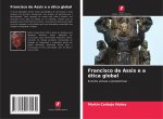 Francisco de Assis e a etica global
