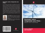 Emulador eolico integrando uma FPGA