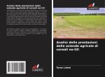 Analisi delle prestazioni delle aziende agricole di cereali no-till
