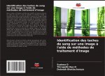 Identification des taches de sang sur une image a l'aide de methodes de traitement d'image