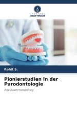 Pionierstudien in der Parodontologie