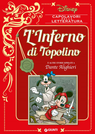 inferno di Topolino e altre storie ispirate a Dante Alighieri