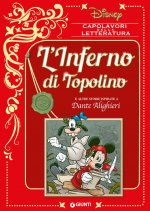 inferno di Topolino e altre storie ispirate a Dante Alighieri