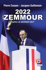 2022 ZEMMOUR AURA LE DERNIER MOT