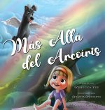 Mas Alla del Arcoiris
