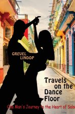 Travels on the Dance Floor
