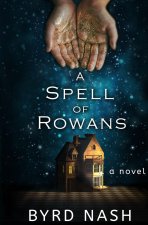 Spell of Rowans