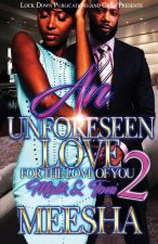 Unforeseen Love 2
