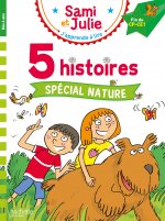 Sami et Julie Fin CP- CE1  5 histoires Spécial nature