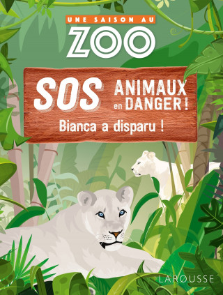 UNE SAISON AU ZOO - SOS animaux en danger - Bianca a disparu !