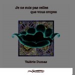 JE NE SUIS PAS CELLES QUE VOUS CROYEZ