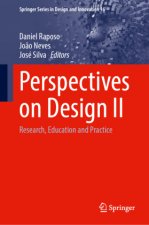 Perspectives on Design II