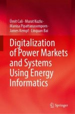 Digitalization of Power Markets and Systems Using Energy Informatics